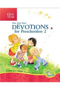 One Year Devotions for Preschoolers 2