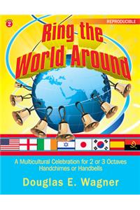 Ring The World Around