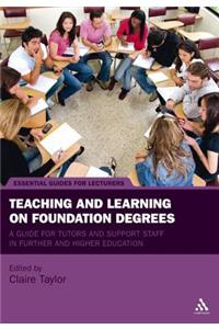 Teaching and Learning on Foundation Degrees