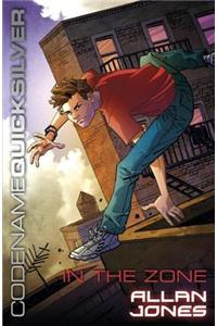Codename Quicksilver 1: In the Zone