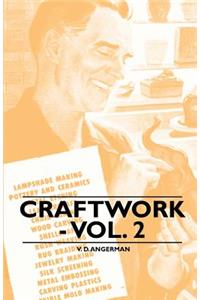 Craftwork - Vol. 2