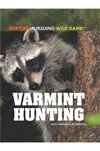 Varmint Hunting