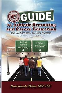 Guide to Athletic Recruiting & Career Education