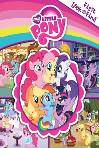 My Little Pony First Look and Find