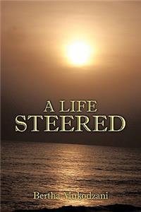 Life Steered