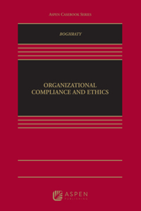 Organizational Compliance and Ethics