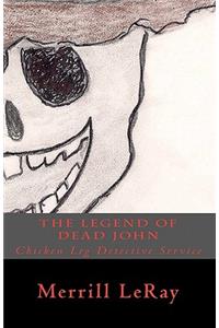The Legend of Dead John
