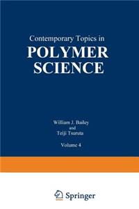Contemporary Topics in Polymer Science: Volume 4