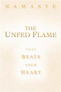 The Unfed Flame