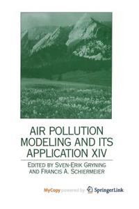 Air Pollution Modeling and Its Application XIV