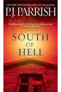 South of Hell
