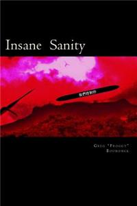 Insane Sanity