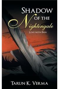 Shadow of the Nightingale