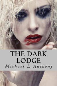 Dark Lodge