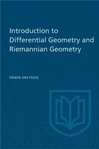 Introduction to Differential Geometry and Riemannian Geometry