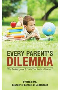 Every Parent's Dilemma