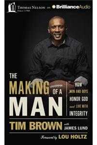 The Making of a Man