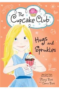 Hugs and Sprinkles