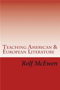 Teaching American & European Literature
