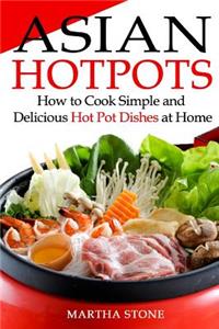 Asian Hotpots