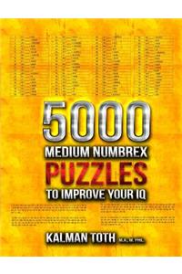 5000 Medium Numbrex Puzzles to Improve Your IQ