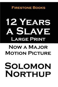 12 Years a Slave