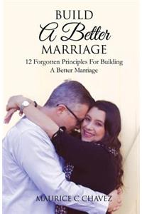 Build A Better Marriage