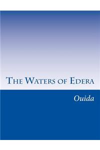 The Waters of Edera