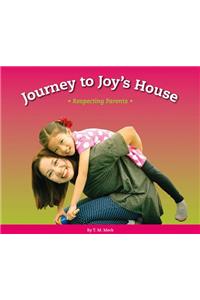 Journey to Joy's House