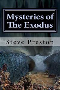 Mysteries of The Exodus