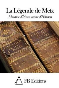 La Légende de Metz