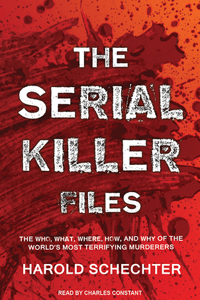 The Serial Killer Files