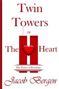 Twin Towers of The Heart