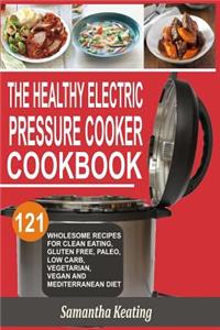 Healthy Electric Pressure Cooker Cookbook