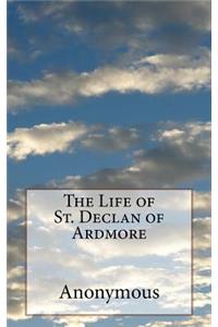 Life of St. Declan of Ardmore