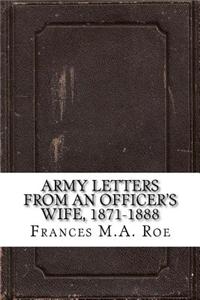 Army Letters from an Officer's Wife, 1871-1888