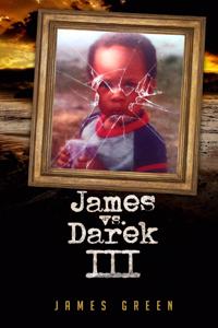 James vs Darek 3