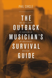 Outback Musician's Survival Guide