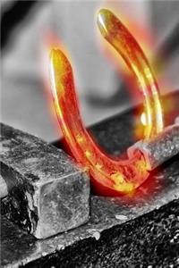 A Glowing Red Horseshoe Blacksmith Journal