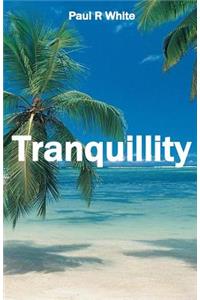 Tranquillity