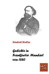 Gedichte in Frankfurter Mundart von 1880