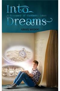 Into Dreams