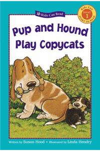 Pup and Hound Play Copycats