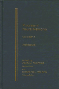 Progress in Neural Networks, Volume Five