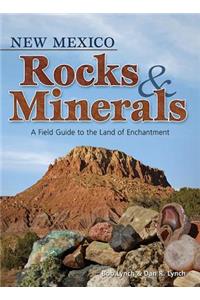New Mexico Rocks & Minerals