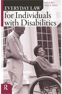 Everyday Law for Individuals with Disabilities