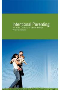 Intentional Parenting