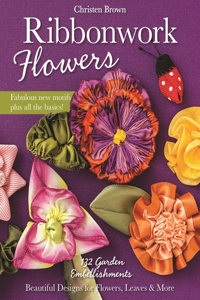 Ribbonwork Flowers