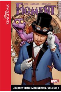 Figment: Journey Into Imagination: Volume 1