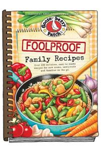 Foolproof Family Recipes